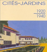 CITES-JARDINS. 1920-1940
