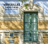 Versailles 1900-1930