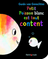 PETIT POISSON EST TOUT CONTENT