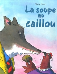 SOUPE AU CAILLOU