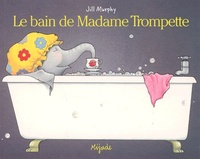 BAIN DE MADAME TROMPETTE