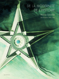 HENRY LACOSTE ARCHITECTURE 1885 - 1968