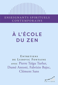 A L'ECOLE DU ZEN