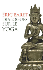 DIALOGUES SUR LE YOGA