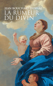 La rumeur du divin