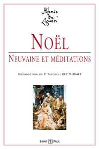 Noël, Neuvaine et Méditation