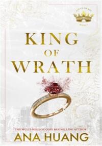 KING OF WRATH (BOOK 1 KINGS OF SIN)