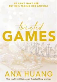 TWISTED GAMES (TWISTED SERIES)