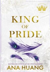 KING OF PRIDE (BOOK 2 KINGS OF SIN)