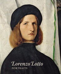 Lorenzo Lotto Portraits (New ed) /anglais