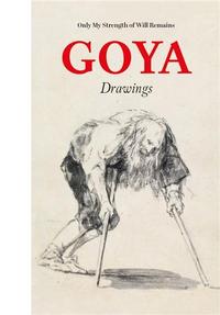 GOYA DRAWINGS /ANGLAIS