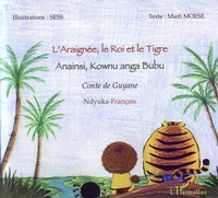 L'araignée, le Roi et le Tigre
