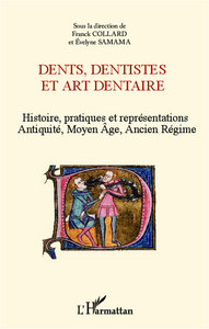 Dents, dentistes et art dentaire