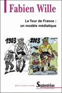 LE TOUR DE FRANCE - UN MODELE MEDIATIQUE