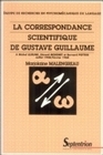 La correspondance scientifique de Gustave Guillaume