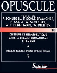 Critique et herméneutique dans le premier romantisme allemand