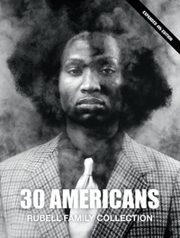 30 Americans (new revised edition) /anglais