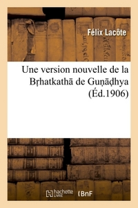 UNE VERSION NOUVELLE DE LA BR HATKATH DE GUN D HYA