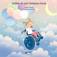 ADELE ET SON BATEAU-LUNE