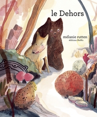 Le dehors