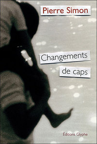 Changements de caps - nouvelles