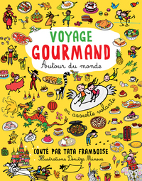 Voyage gourmand autour du monde
