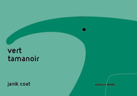 VERT TAMANOIR