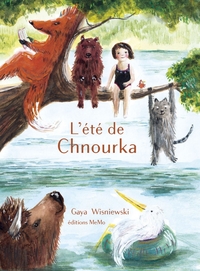 L'ETE DE CHNOURKA