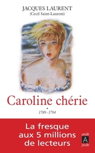 Caroline chérie - tome 1 1789-1794