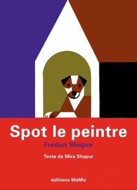 SPOT LE PEINTRE