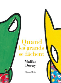 QUAND LES GRANDS SE FACHENT