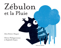 ZEBULON ET LA PLUIE