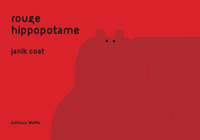 ROUGE HIPPOPOTAME