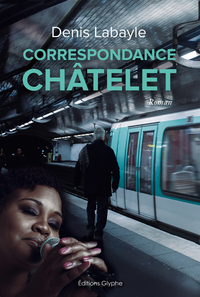 Correspondance Châtelet - roman