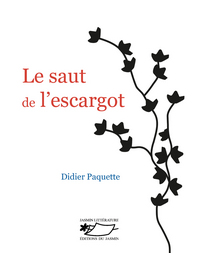 Le saut de l'escargot