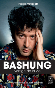 Bashung - Vertige de la vie