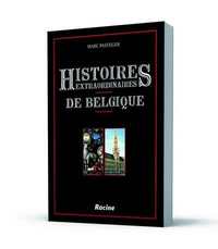 Histoires extraordinaires de Belgique