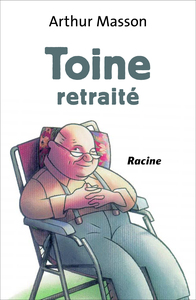 TOINE RETRAITE