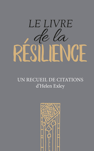 LE LIVRE DE LA RESILIENCE