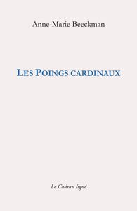 Les Poings cardinaux