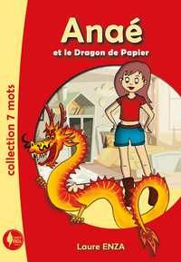 ANAE ET LE DRAGON DE PAPIER