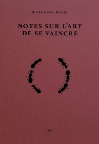 Notes sur l'art de se vaincre
