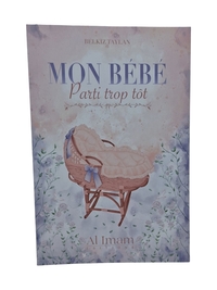 MON BéBé PARTI TROP TôT