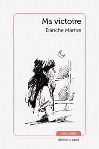 MA VICTOIRE