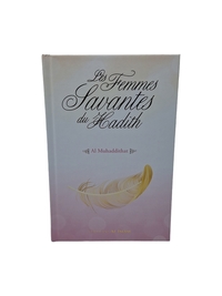 LES FEMMES SAVANTES DU HADITH
