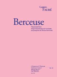 FAURE: BERCEUSE, OP. 16 (3'02'') TRANSCRIPTION POUR VIOLONCELLE ET GUITARE
