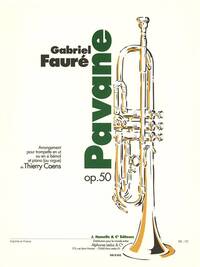 GABRIEL FAURE: PAVANE OP.50 (TRUMPET & PIANO) TROMPETTE