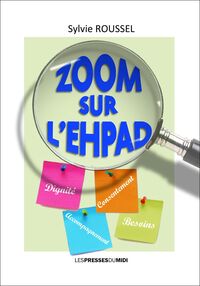 ZOOM SUR L'EHPAD
