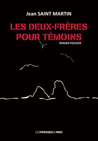 LES DEUX-FRERES POUR TEMOINS