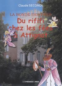 DU RIFIFI CHEZ LES FEES A ATTIGNAT